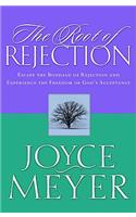The Root of Rejection