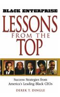 Black Enterprise Lessons from the Top