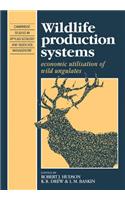 Wildlife Production Systems