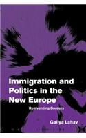 Immigration and Politics in the New Europe