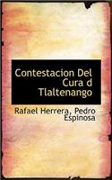 Contestacion del Cura D Tlaltenango: (English)