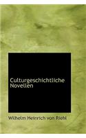 Culturgeschichtliche Novellen