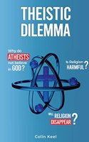 Theistic Dilemma