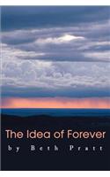 The Idea of Forever