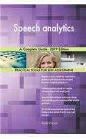 Speech analytics A Complete Guide - 2019 Edition