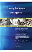 Identity And Access Management A Complete Guide - 2020 Edition