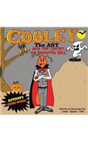 Cooley the Ant and The Ghost of Haunted Hill