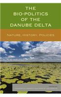 Bio-Politics of the Danube Delta