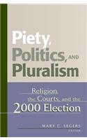 Piety, Politics, and Pluralism