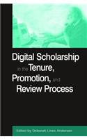 Digital Scholarship in the Tenure, Promotion and Review Process