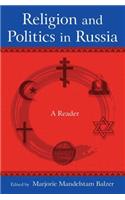 Religion and Politics in Russia: A Reader