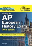 Cracking the AP European History Exam