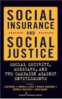 Social Insurance and Social Justice