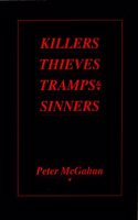 Killers, Thieves, Tramps & Sinners