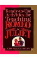 Ready-To-Use Materials For Teaching Romeo and Juliet
