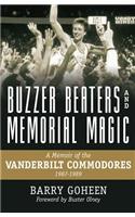 Buzzer Beaters and Memorial Magic