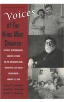 Voices of the Knox Mine Disaster