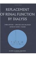 Replacement of Renal Function by Dialysis