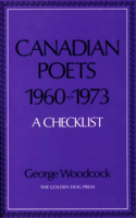 Canadian Poets, 1960-1973