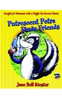 Caught'ya! Grammar with a Giggle for Second Grade: Putrescent Petra Finds Friends: (Maupin House)