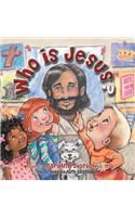 Who Is Jesus?