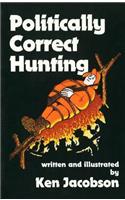 Politically Correct Hunting