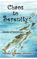 Chaos to Serenity