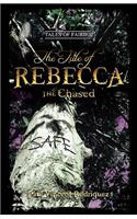 Tale of Rebecca the Chased