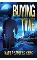 Buying Time