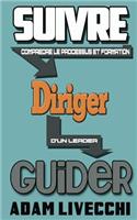 Suivre.Diriger.Guider