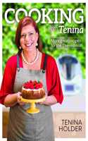 Cooking with Tenina: More Great Recipes for the Thermomix