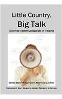 Little Country, Big Talk: Science Communication in Ireland