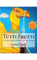 Tutti Frutti