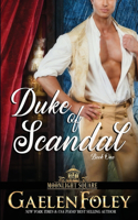 Duke of Scandal (Moonlight Square, Book 1)