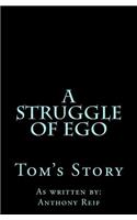 Struggle of Ego