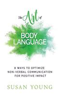 The Art of Body Language