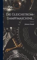 Gleichstrom-dampfmaschine...