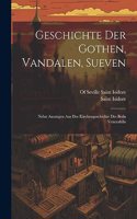 Geschichte Der Gothen, Vandalen, Sueven