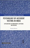 Psychology of Accident Victims in India