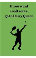 If You Want A Soft Serve, Go To Dairy Queen