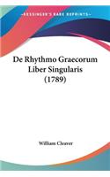 De Rhythmo Graecorum Liber Singularis (1789)