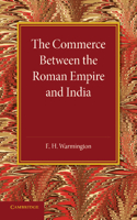Commerce Between the Roman Empire and India