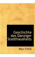 Geschichte Des Danziger Stadthaushalts