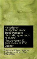 Historiarum Philippicarum Ex Trogo Pompeio Libros 44, Quos Notis Et Indice Illustraverunt El. Johann