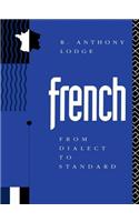 French: From Dialect to Standard