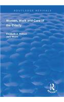 Women, Work and Care of the Elderly
