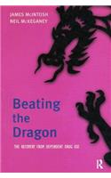 Beating the Dragon