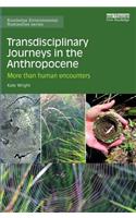 Transdisciplinary Journeys in the Anthropocene