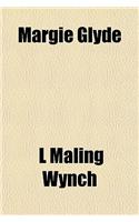 Margie Glyde; A Sketch