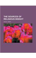 The Sources of Religious Insight: (English)
